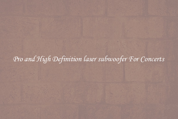 Pro and High Definition laser subwoofer For Concerts 