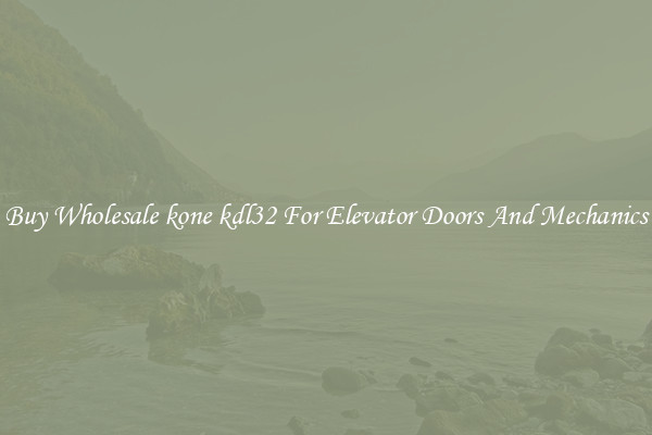 Buy Wholesale kone kdl32 For Elevator Doors And Mechanics