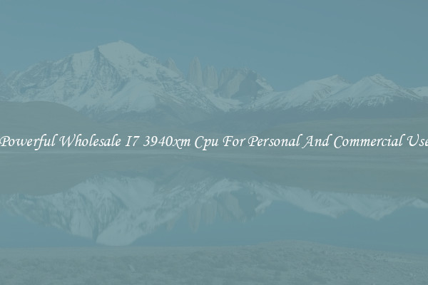Powerful Wholesale I7 3940xm Cpu For Personal And Commercial Use
