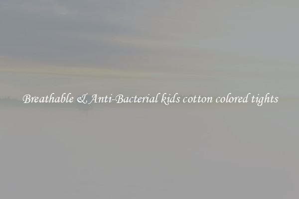 Breathable & Anti-Bacterial kids cotton colored tights