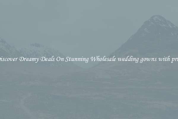 Discover Dreamy Deals On Stunning Wholesale wedding gowns with price