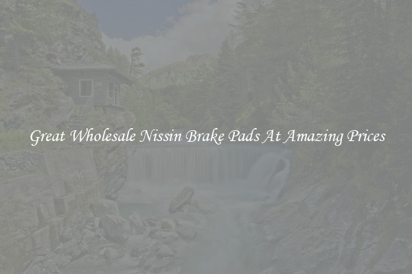 Great Wholesale Nissin Brake Pads At Amazing Prices
